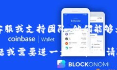 很抱歉，关于＂tokenim 登录