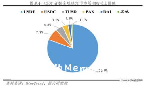 如何找到TP钱包中的Memo功能及其使用指南